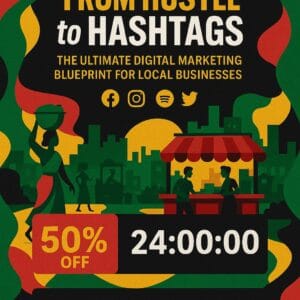 From Hustle to Hashtags: The Ultimate Digital Marketing Blueprint for Local Businesses