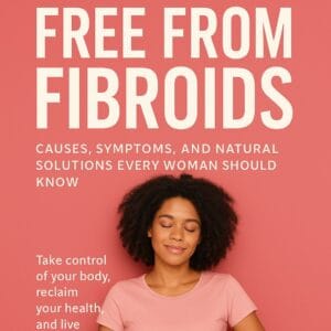 breaking free from fibroids